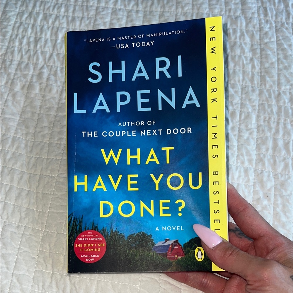 Shari Lapena Novel 'What Have You Done?'